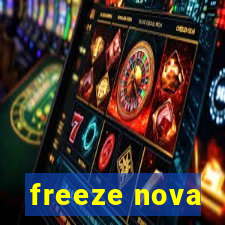 freeze nova